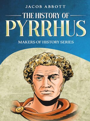 cover image of The History of Pyrrhus